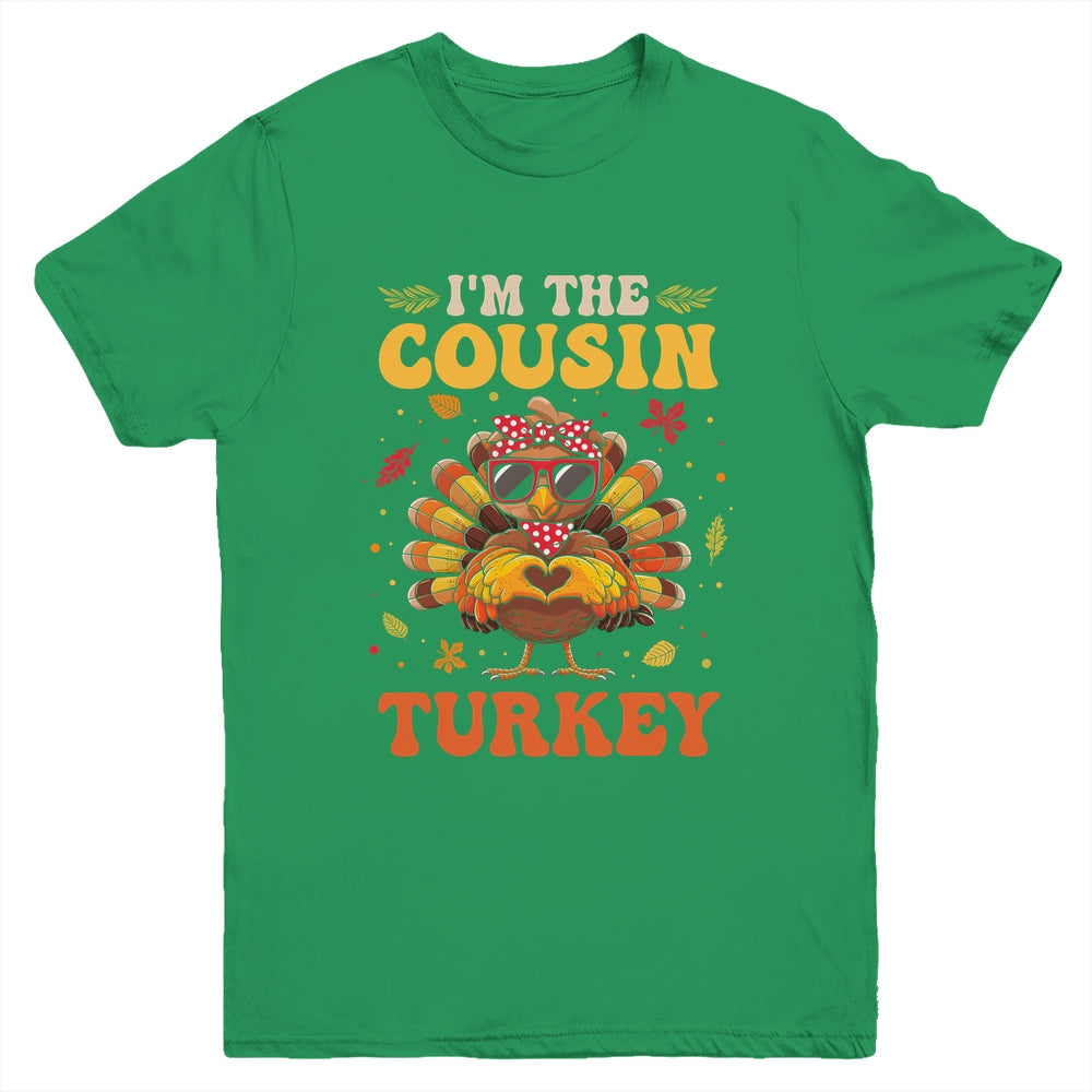 I'm The Cousin Turkey Matching Family Thanksgiving Costume Youth Shirt | siriusteestore