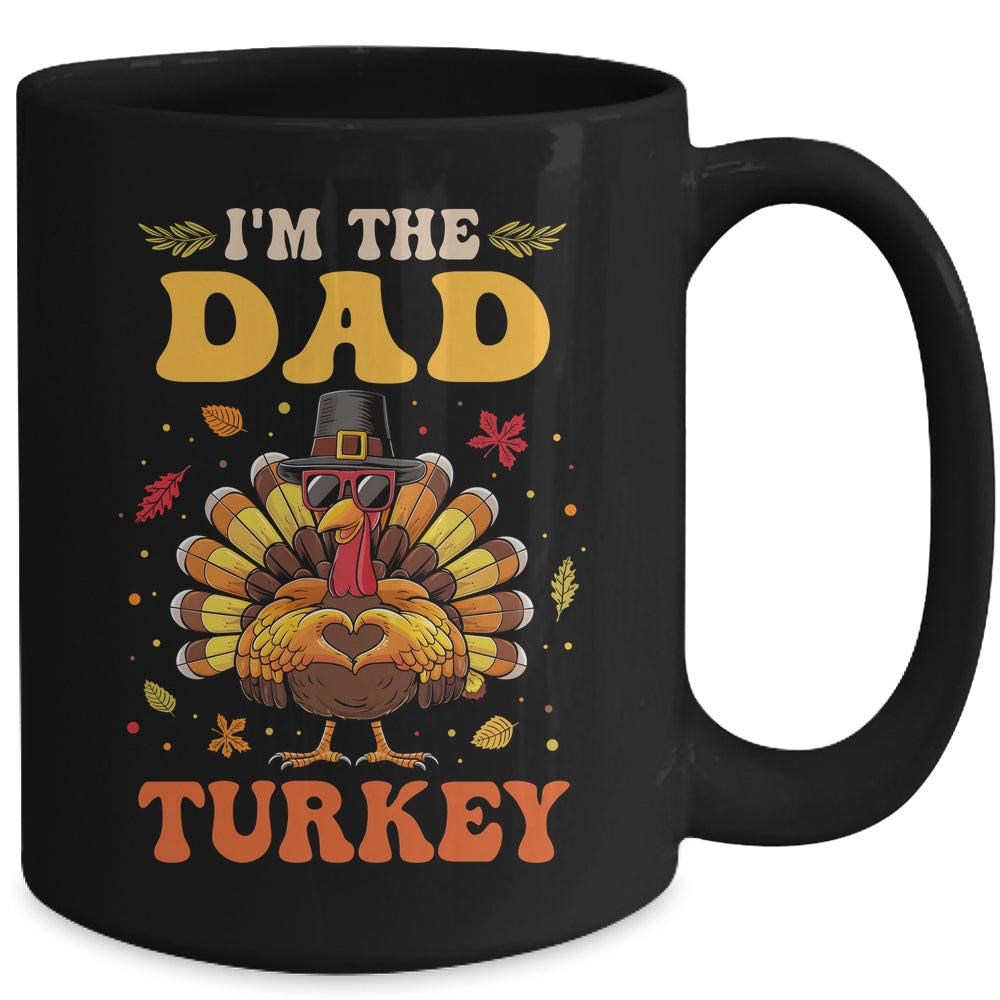 I'm The Dad Turkey Matching Family Thanksgiving Costume Mug | siriusteestore