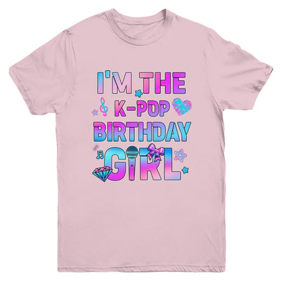 I'm The K-Pop K-Pop Birthday Girls Korean Music Family Youth Shirt | siriusteestore
