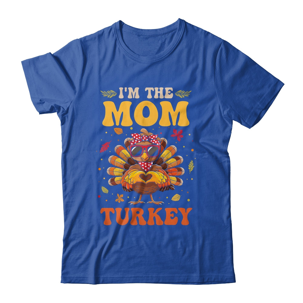 I'm The Mom Turkey Matching Family Thanksgiving Costume Shirt & Hoodie | siriusteestore