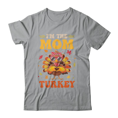 I'm The Mom Turkey Matching Family Thanksgiving Costume Shirt & Hoodie | siriusteestore