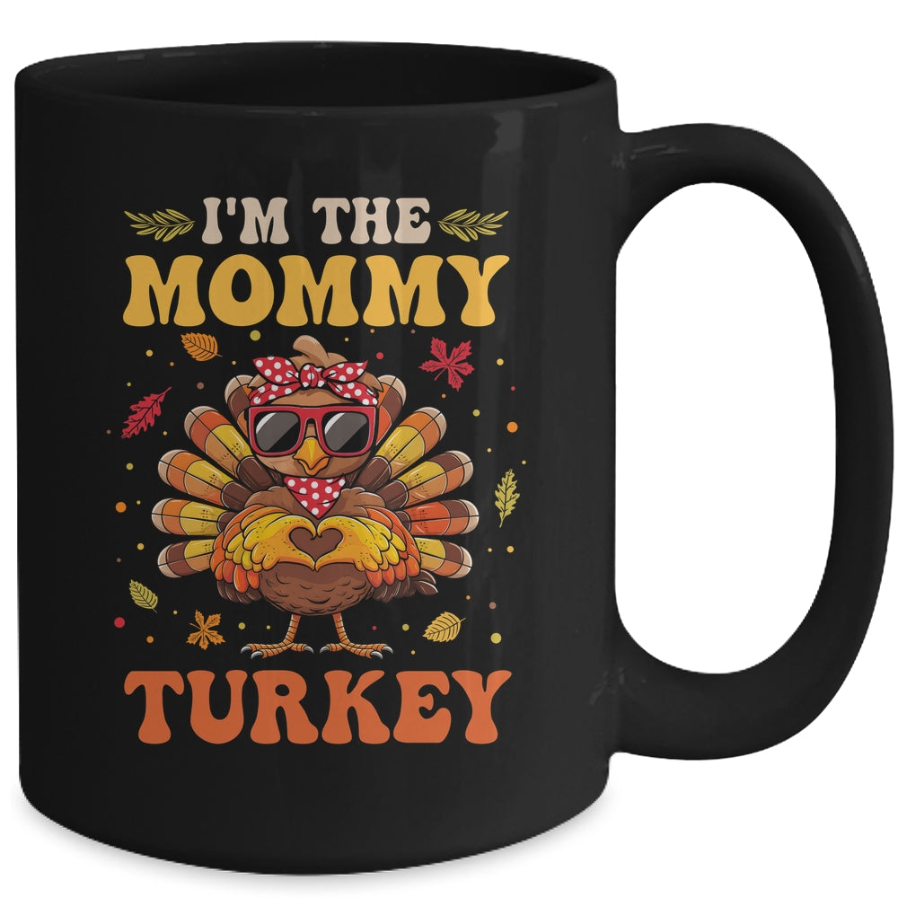 I'm The Mommy Turkey Matching Family Thanksgiving Costume Mug | siriusteestore