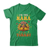 I'm The Nana Turkey Matching Family Thanksgiving Costume Shirt & Hoodie | siriusteestore