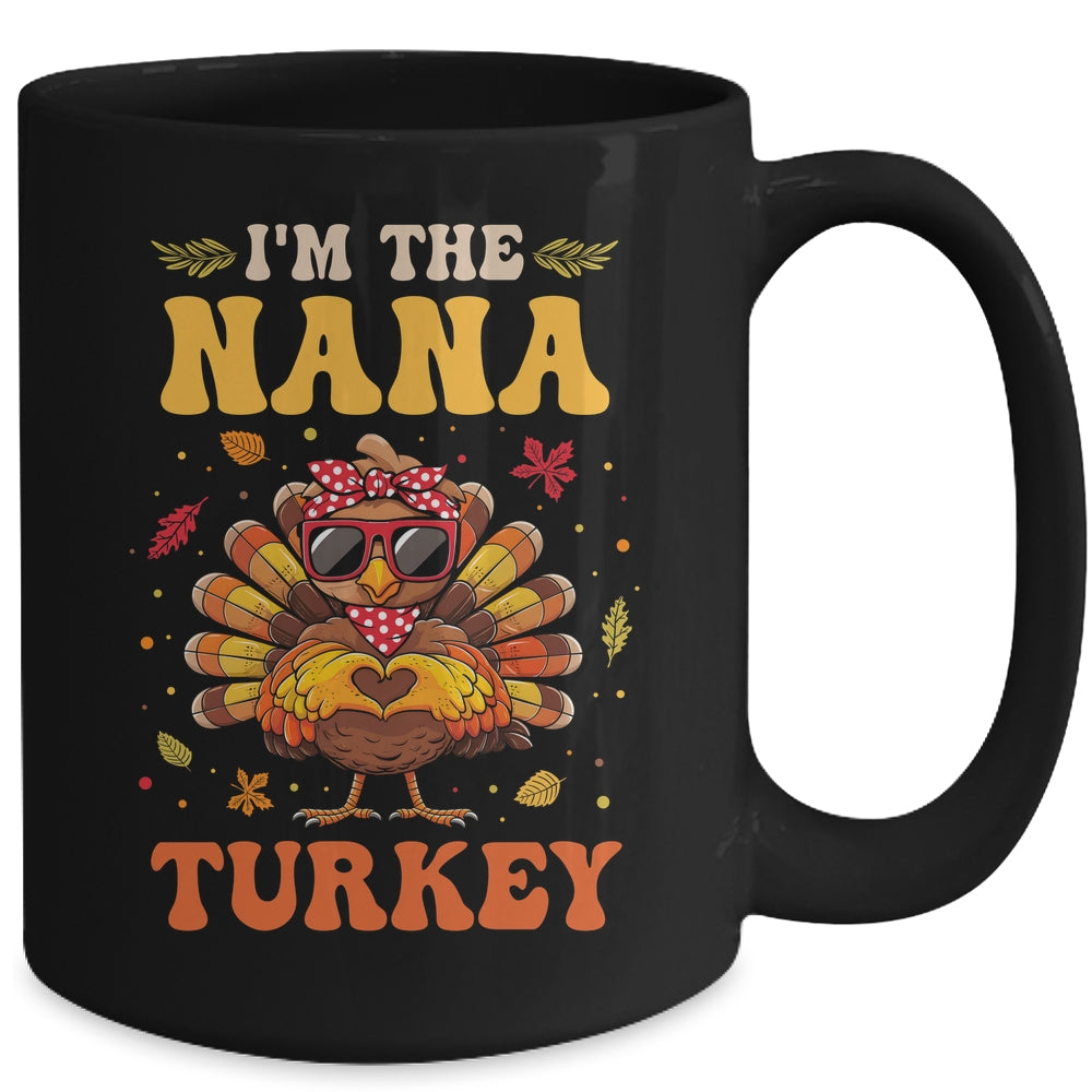 I'm The Nana Turkey Matching Family Thanksgiving Costume Mug | siriusteestore