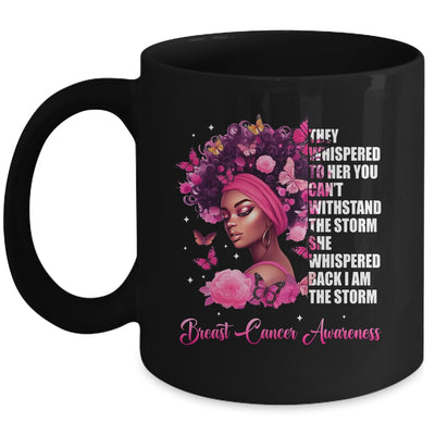 I'm The Storm Black Women Breast Cancer Awareness Survivor Mug | siriusteestore
