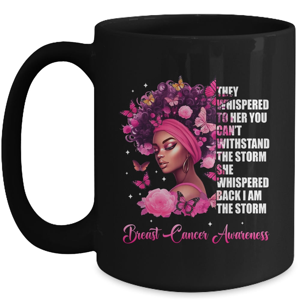 I'm The Storm Black Women Breast Cancer Awareness Survivor Mug | siriusteestore