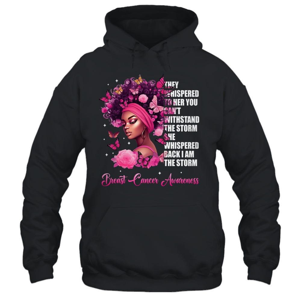 I'm The Storm Black Women Breast Cancer Awareness Survivor Shirt & Hoodie | siriusteestore