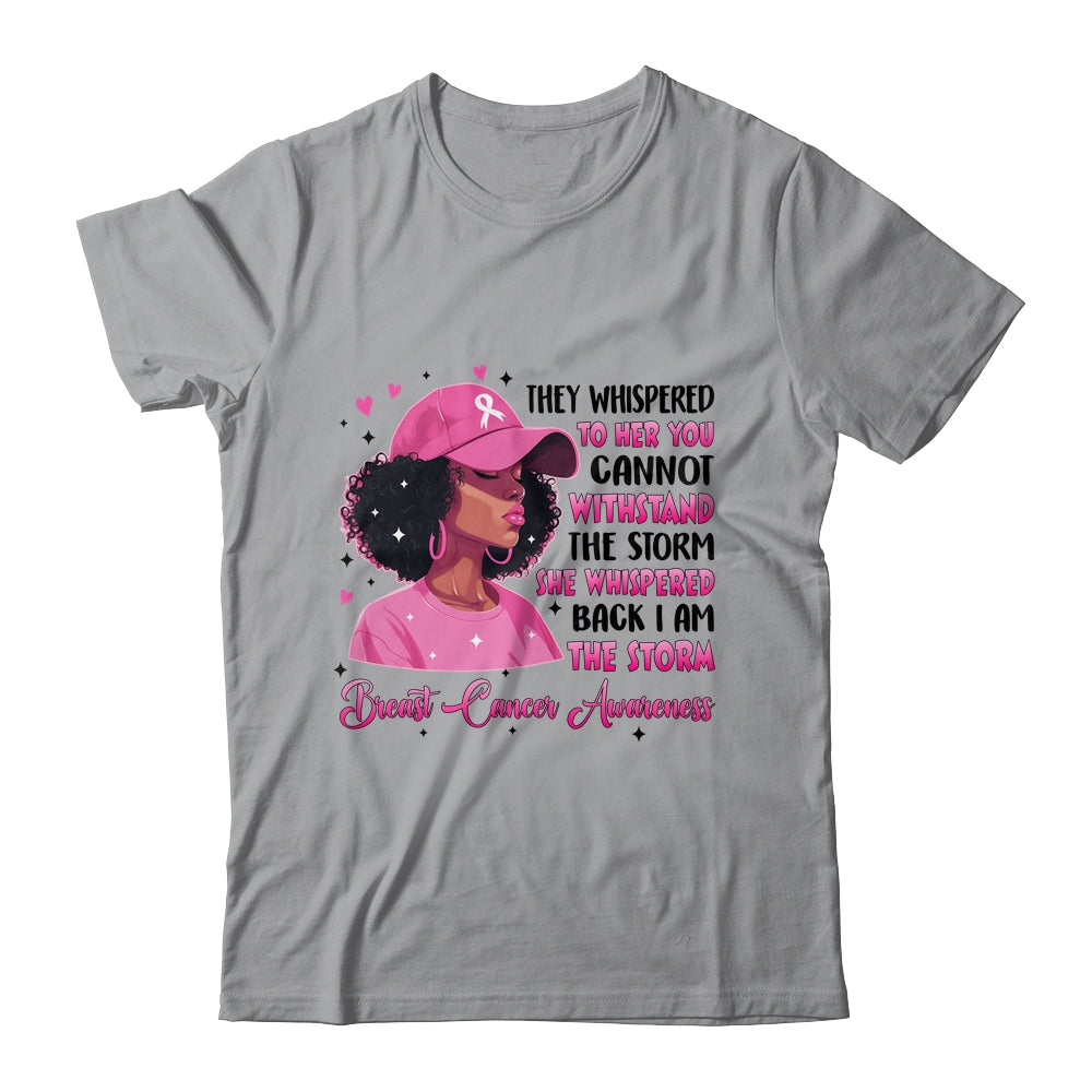 I'm The Storm Black Women Breast Cancer Pink Ribbon Survivor Shirt & Hoodie | siriusteestore