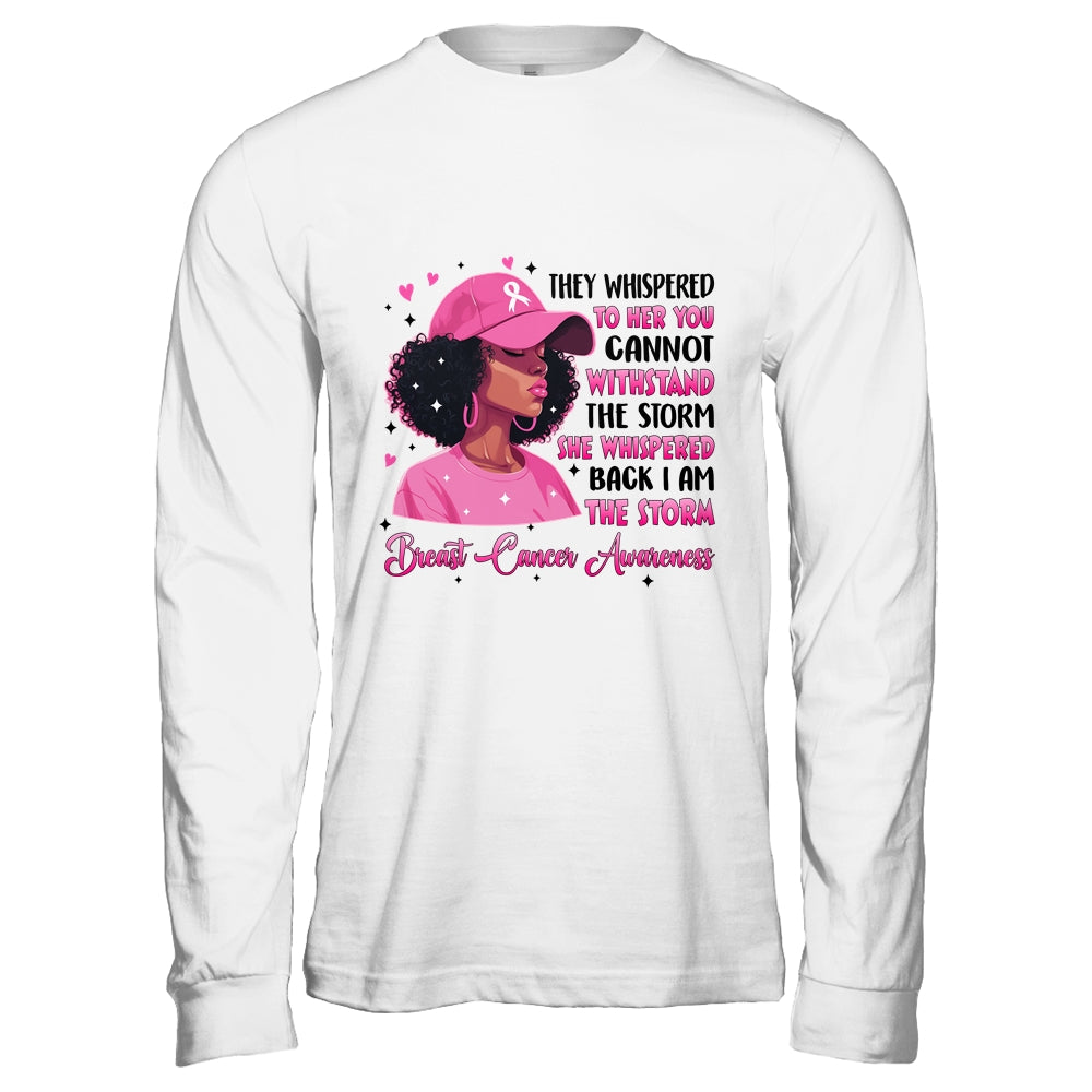 I'm The Storm Black Women Breast Cancer Pink Ribbon Survivor Shirt & Hoodie | siriusteestore