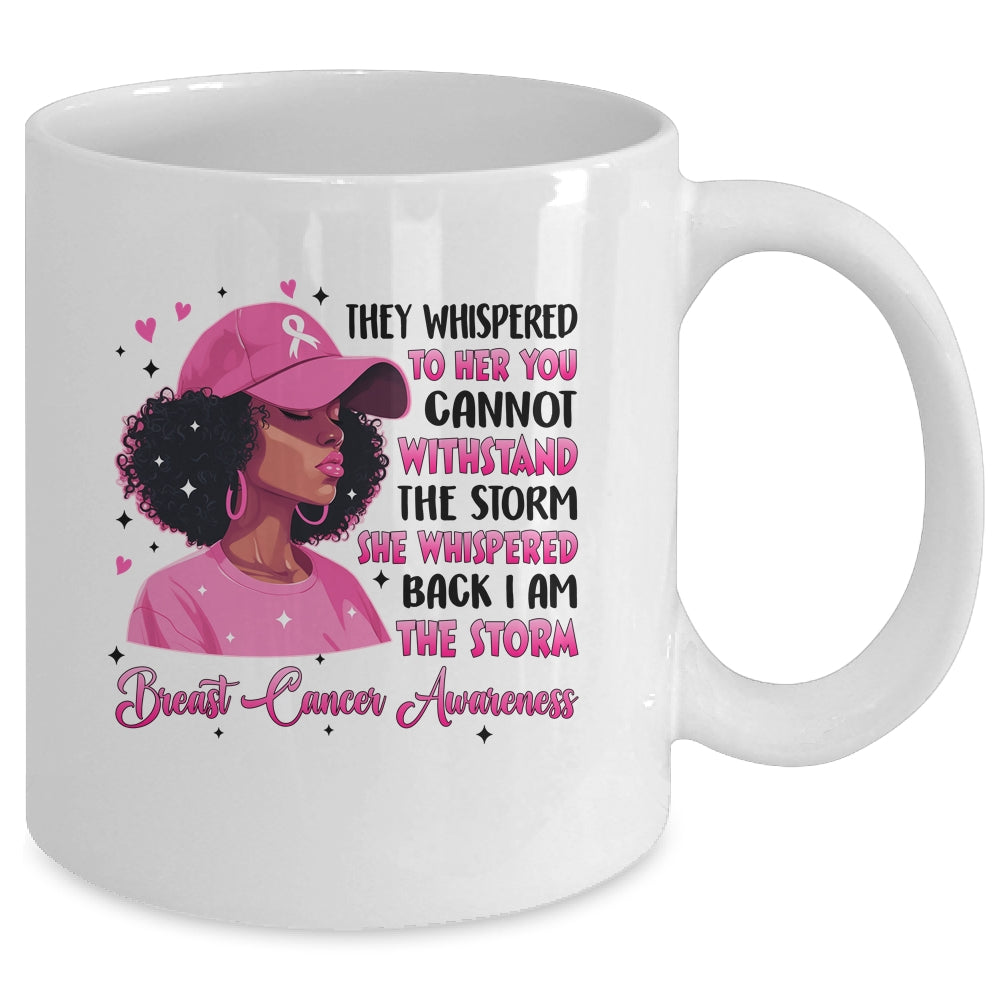 I'm The Storm Black Women Breast Cancer Pink Ribbon Survivor Mug | siriusteestore