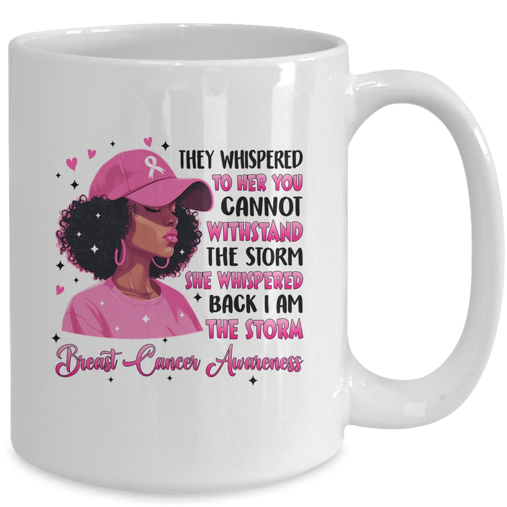 I'm The Storm Black Women Breast Cancer Pink Ribbon Survivor Mug | siriusteestore