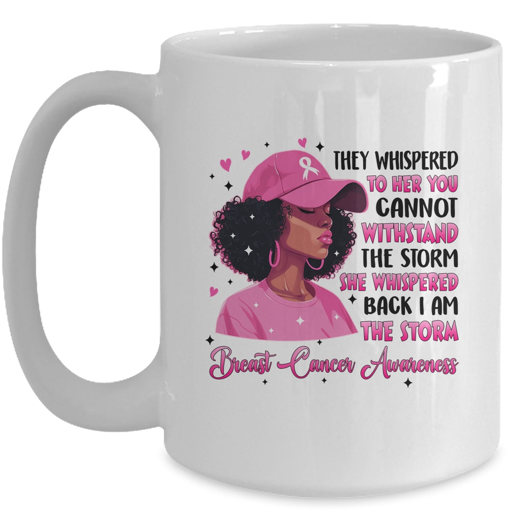 I'm The Storm Black Women Breast Cancer Pink Ribbon Survivor Mug | siriusteestore