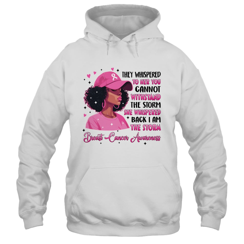 I'm The Storm Black Women Breast Cancer Pink Ribbon Survivor Shirt & Hoodie | siriusteestore
