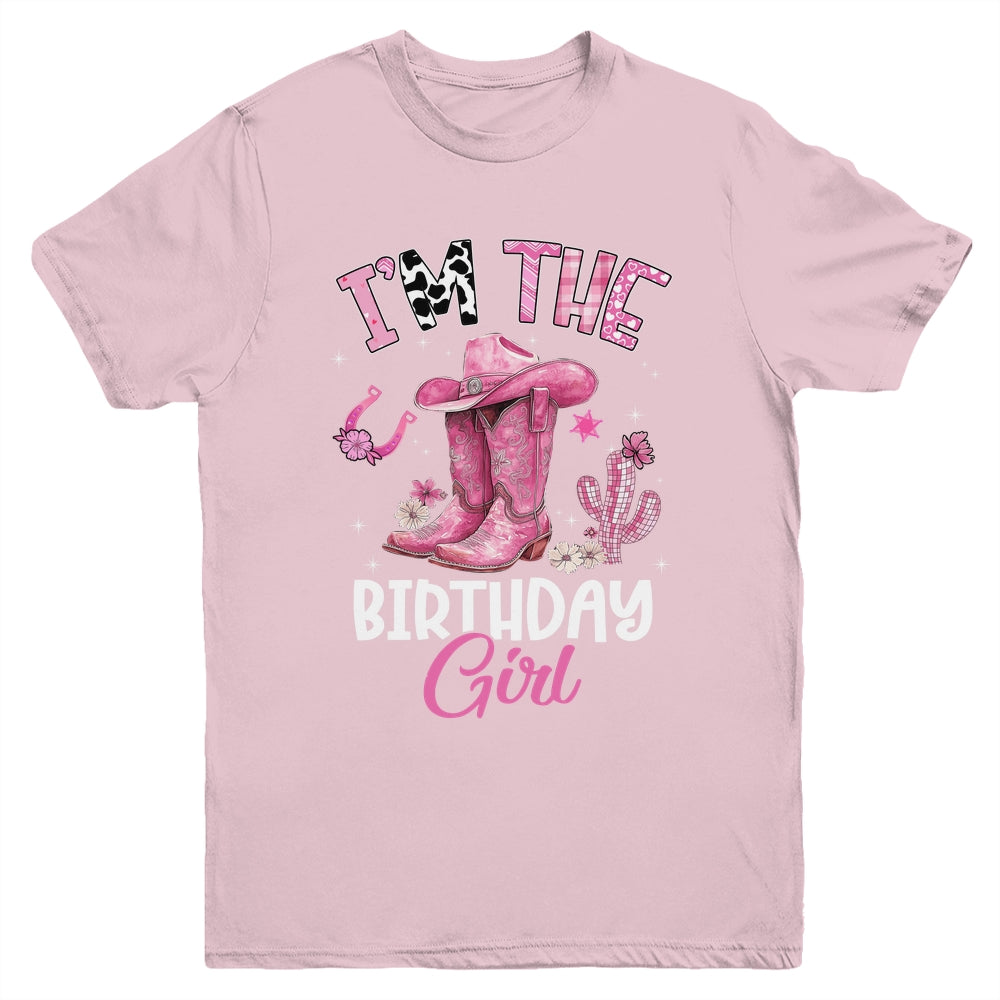 I'm The The Birthday Girl Pink Cowgirl Western Cow Girl Youth Shirt | siriusteestore