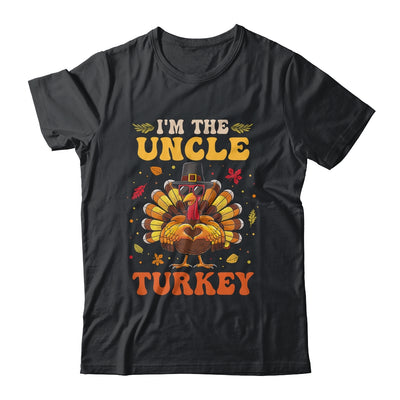 I'm The Uncle Turkey Matching Family Thanksgiving Costume Shirt & Hoodie | siriusteestore