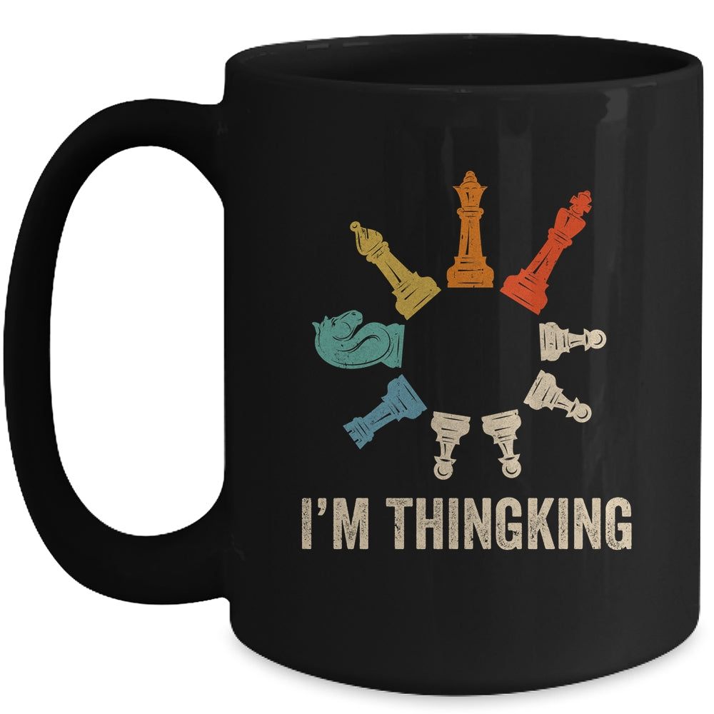 I'm Thinking Funny Chess Men Women Boys Girls Chess Player Mug | siriusteestore