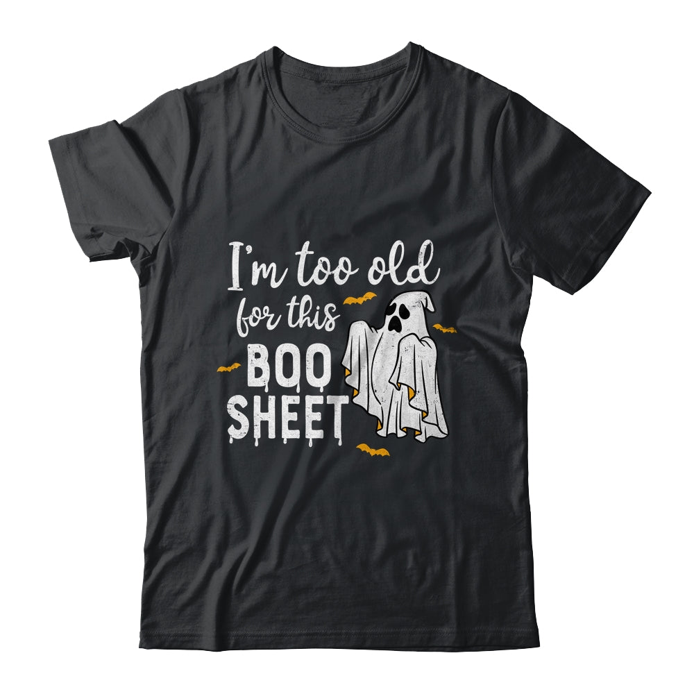I'm Too Old For This Boo Funny Halloween Beer Ghost Shirt & Hoodie | siriusteestore