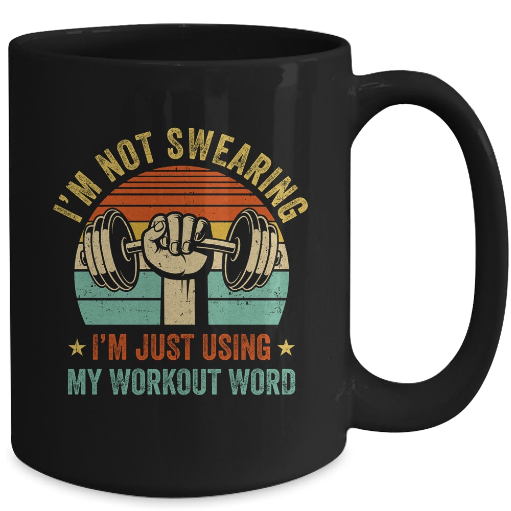 I'm Using My Workout Words Funny Fitness Gym Design Men Women Mug | siriusteestore