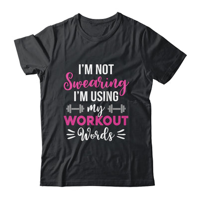 I'm Using My Workout Words Funny Fitness Gym For Women Girls Shirt & Tank Top | siriusteestore