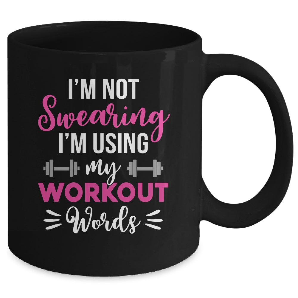 I'm Using My Workout Words Funny Fitness Gym For Women Girls Mug | siriusteestore