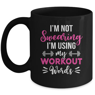 I'm Using My Workout Words Funny Fitness Gym For Women Girls Mug | siriusteestore