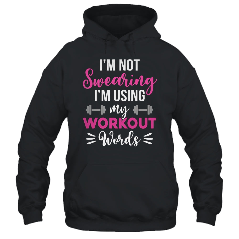 I'm Using My Workout Words Funny Fitness Gym For Women Girls Shirt & Tank Top | siriusteestore