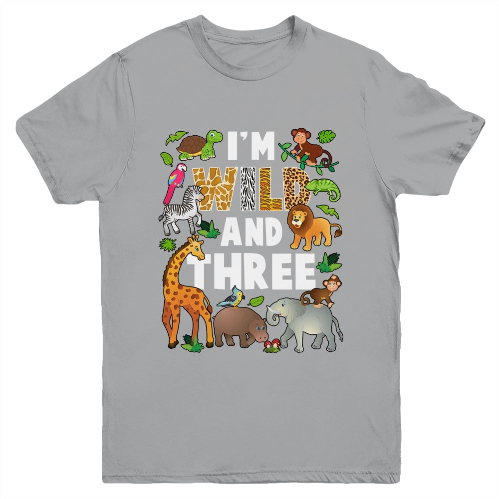I'm Wild And Three 3 Year Old 3rd Birthday Safari Jungle Animal Youth Shirt | siriusteestore