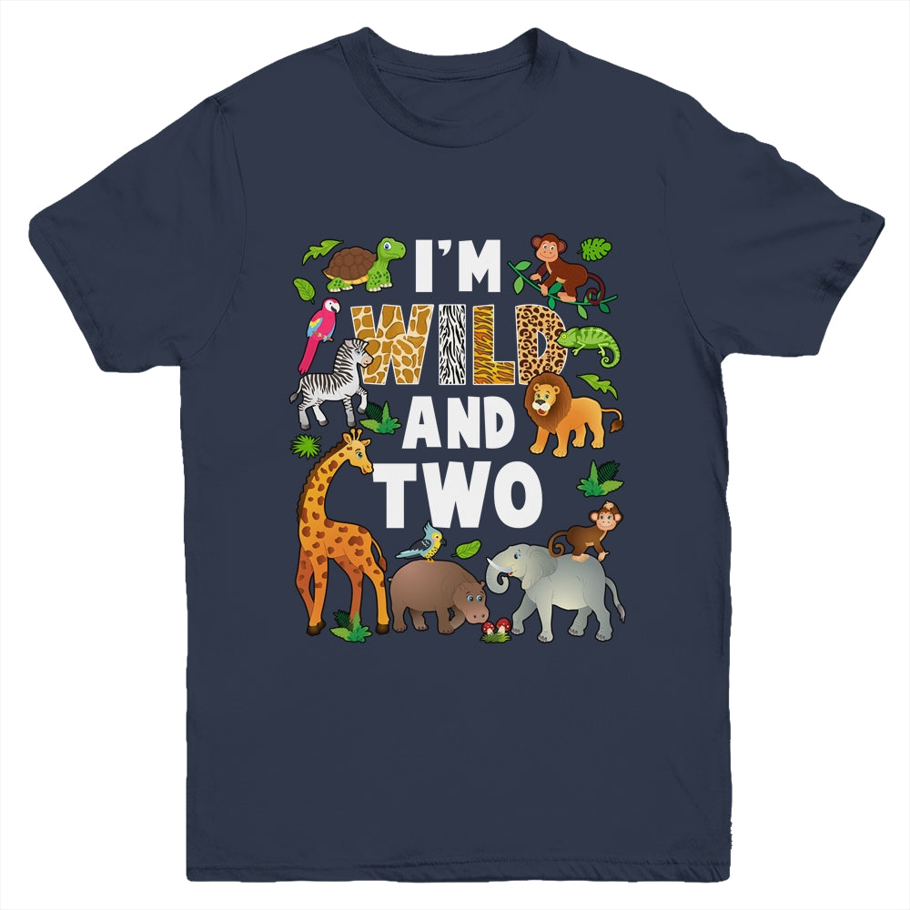 I'm Wild And Two 2 Year Old 2nd Birthday Safari Jungle Animal Youth Shirt | siriusteestore