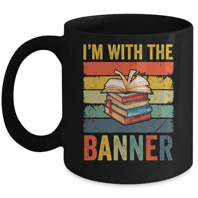 I'm With The Banned Books I Read Banned Books Lover Reader Mug | siriusteestore