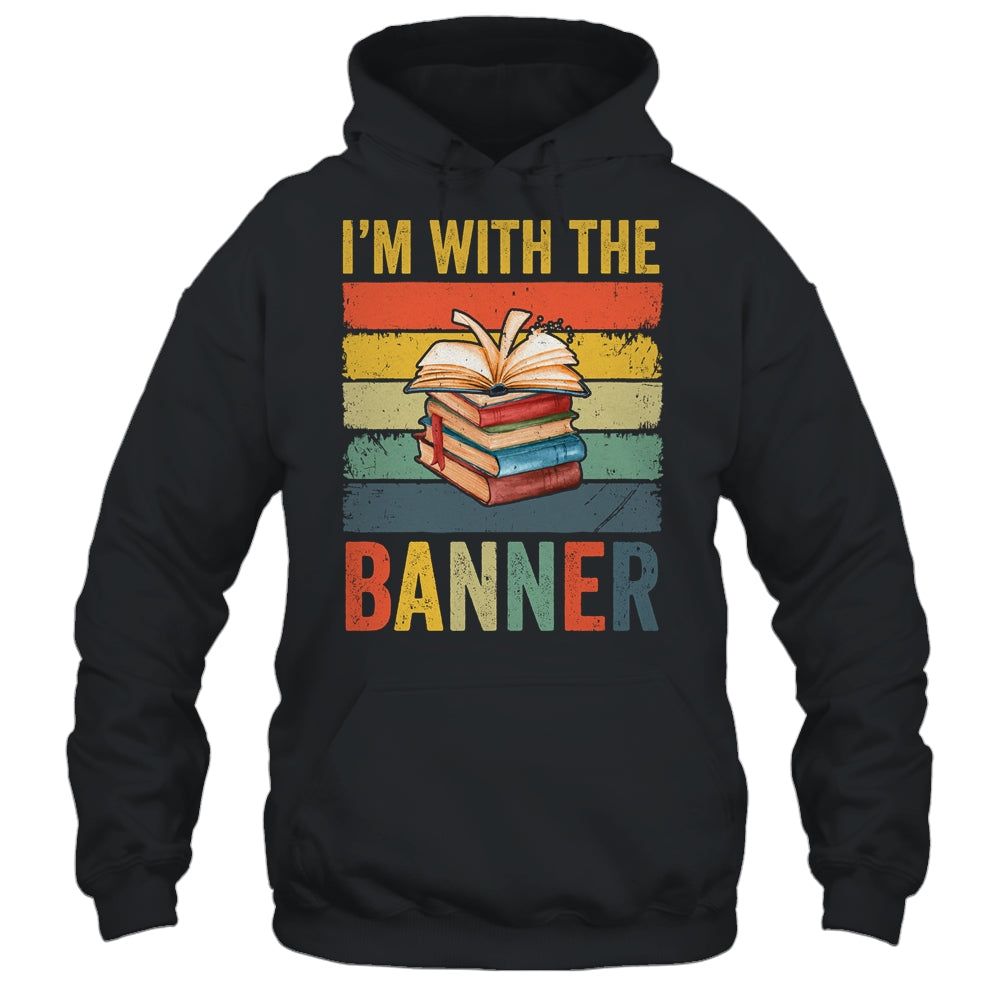 I'm With The Banned Books I Read Banned Books Lover Reader Shirt & Tank Top | siriusteestore