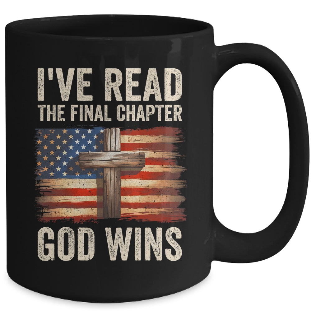 I've Read The Final Chapter God Wins Religious Christian Mug | siriusteestore