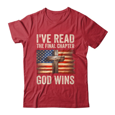 I've Read The Final Chapter God Wins Religious Christian Shirt & Hoodie | siriusteestore