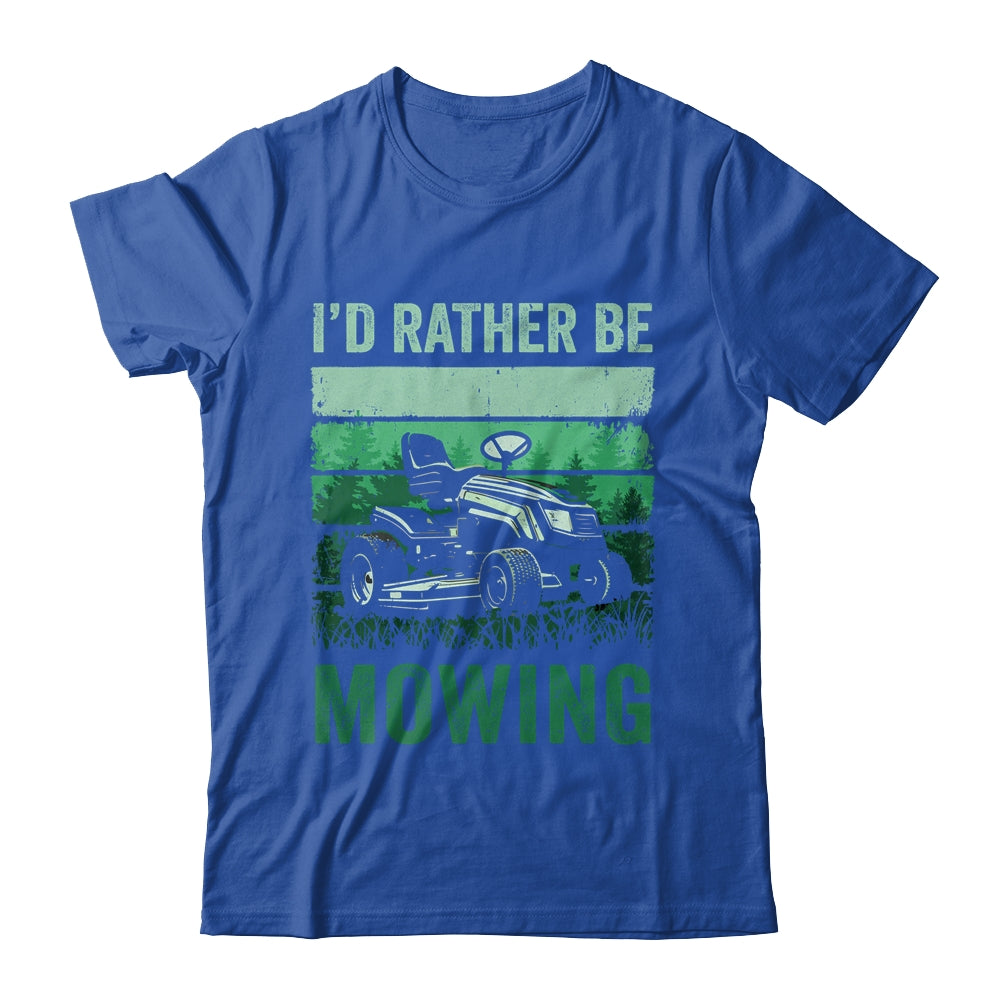 Id Rather Be Mowing Funny Lawn Mowing Lawn Mower For Men Shirt & Tank Top | siriusteestore