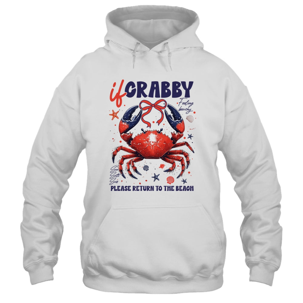 If Crabby Please Return To The Beach Funny Summer Break Shirt & Tank Top | siriusteestore