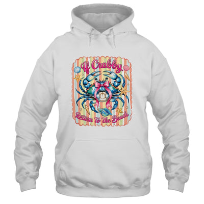 If Crabby Return To The Beach Funny Preppy Coquette Summer Shirt & Tank Top | siriusteestore