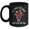If I Had Feelings Funny Valentine Skeleton Heart Men Women Mug | siriusteestore