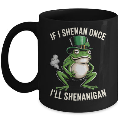 If I Shenan Once I'll Shenanigan St Patricks Day Frog Retro Mug | siriusteestore