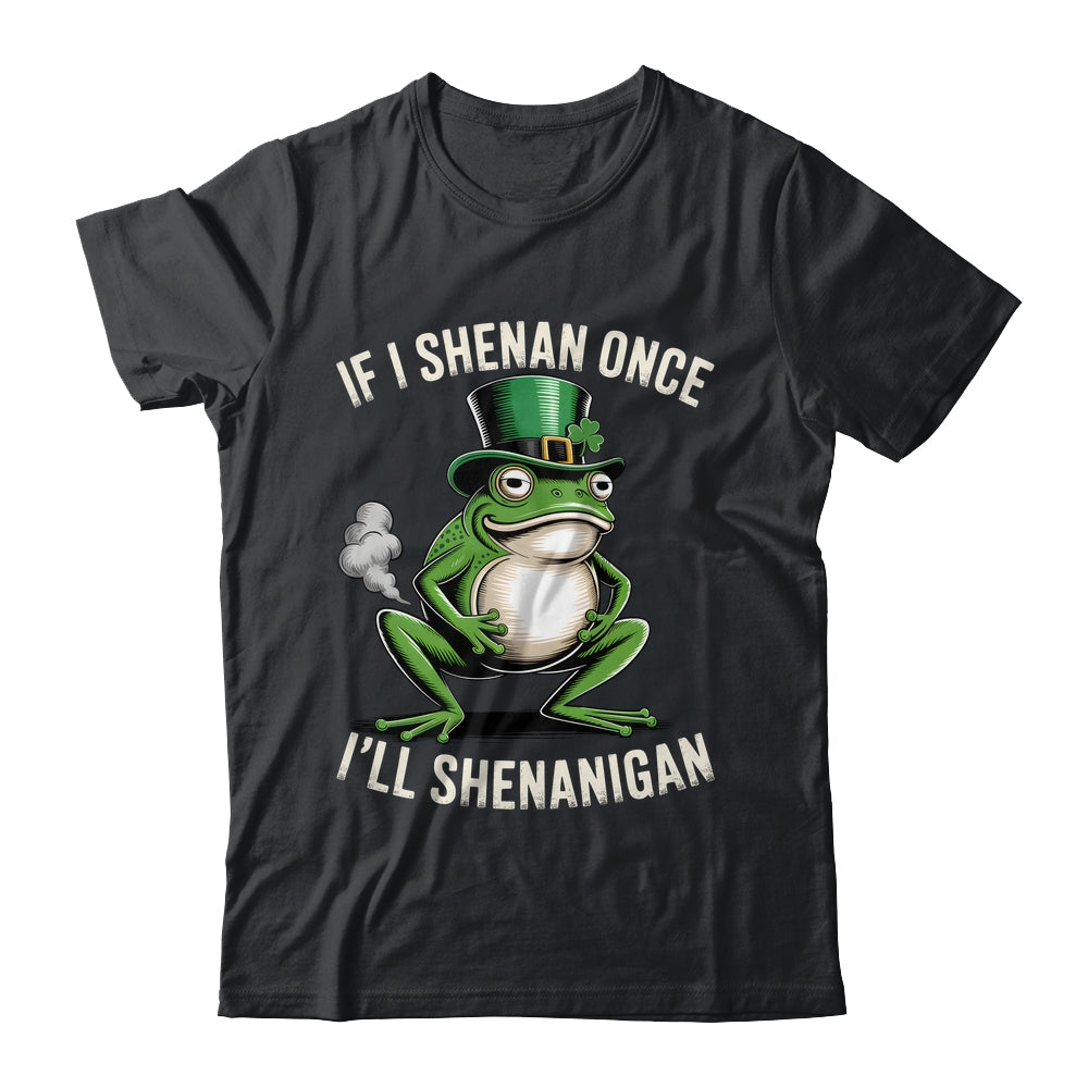 If I Shenan Once I'll Shenanigan St Patricks Day Frog Retro Shirt & Hoodie | siriusteestore