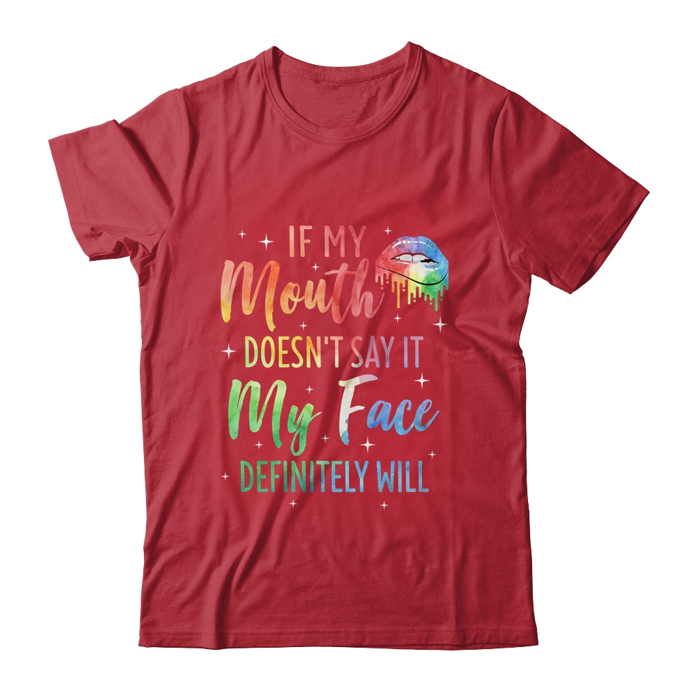If My Mouth Doesn't Say It My Face Definitely Will Retro Shirt & Tank Top | siriusteestore