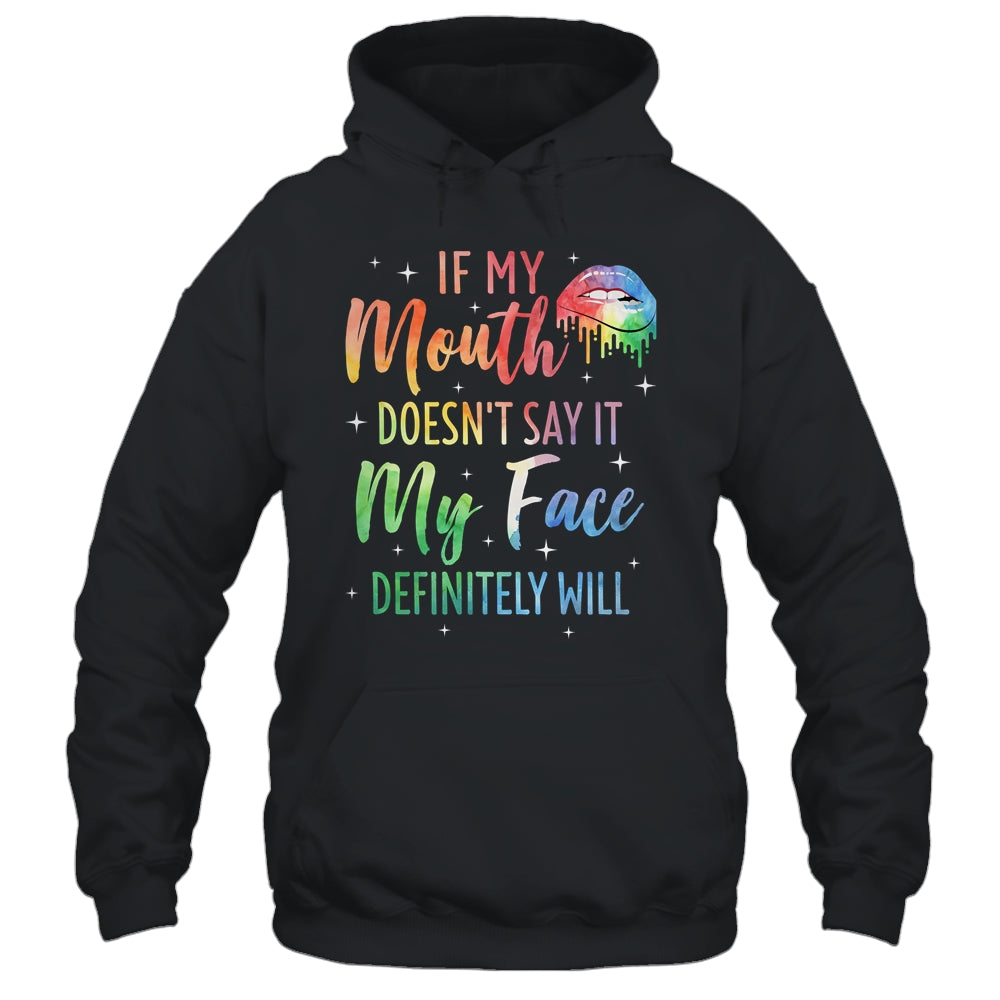 If My Mouth Doesn't Say It My Face Definitely Will Retro Shirt & Tank Top | siriusteestore