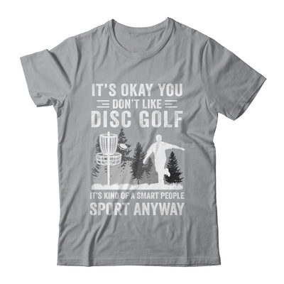 If You Don't Like Disc Golf Player Art For Men Women Shirt & Hoodie | siriusteestore