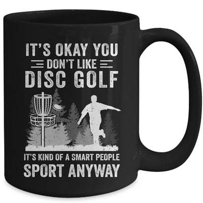 If You Don't Like Disc Golf Player Art For Men Women Mug | siriusteestore