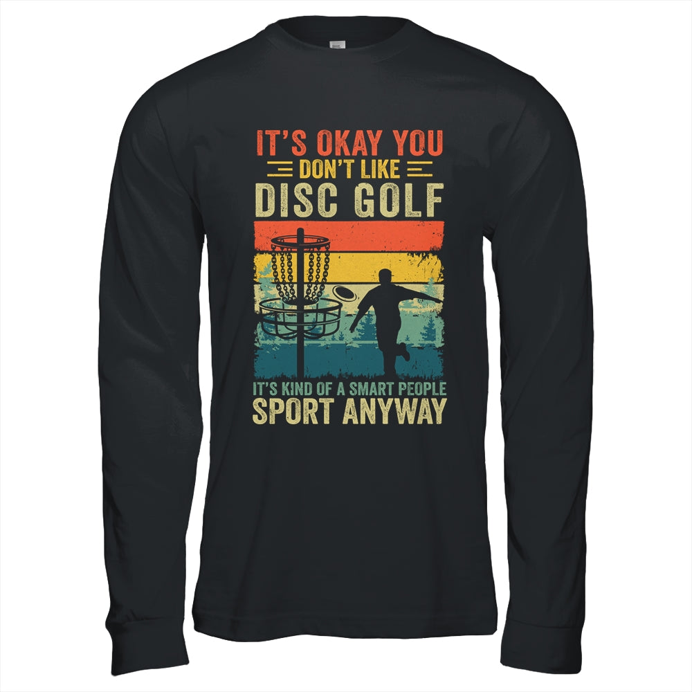 If You Don't Like Disc Golf Player Art For Men Women Retro Shirt & Hoodie | siriusteestore