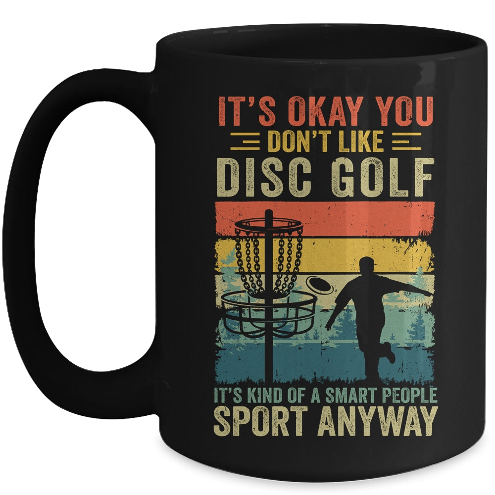 If You Don't Like Disc Golf Player Art For Men Women Retro Mug | siriusteestore
