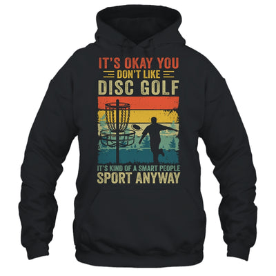 If You Don't Like Disc Golf Player Art For Men Women Retro Shirt & Hoodie | siriusteestore