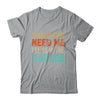 If You Need Me I'll Be In The Garage Mechanic Vintage Shirt & Hoodie | siriusteestore