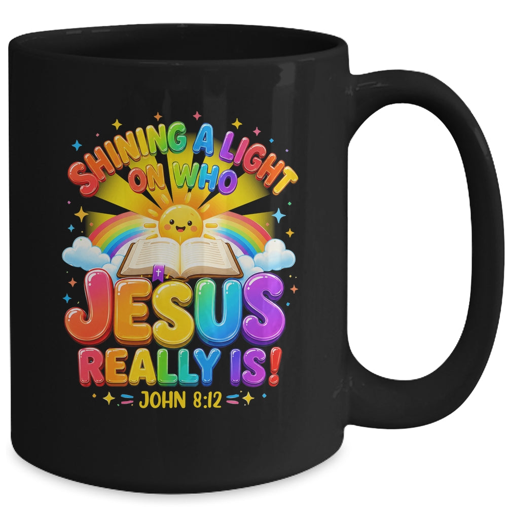 Illumination Station Shining A Light On Who Jesus Really Is Mug | siriusteestore