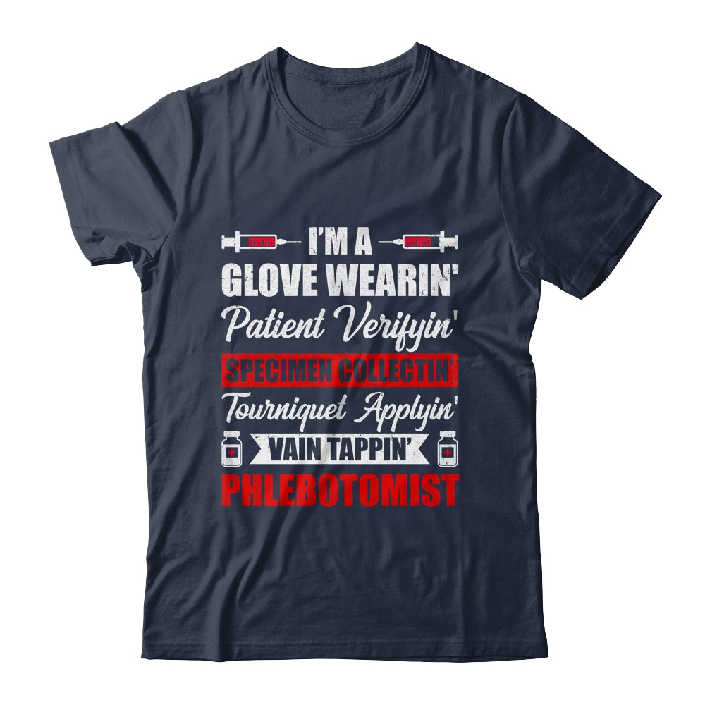 Im A Phlebotomist Phlebotomy Funny Phlebotomy Girl Women Men Shirt & Hoodie | siriusteestore