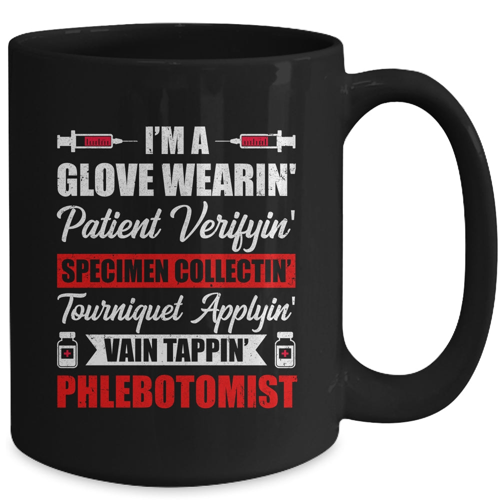 Im A Phlebotomist Phlebotomy Funny Phlebotomy Girl Women Men Mug | siriusteestore