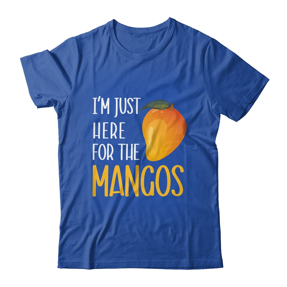 Im Just Here For The Mangos Fruit Lover Design For Men Women Shirt & Tank Top | siriusteestore